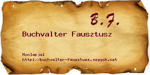 Buchvalter Fausztusz névjegykártya